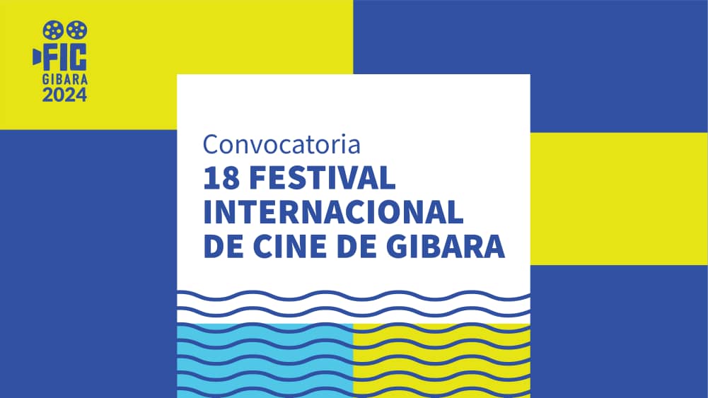 Convocan al 18 Festival Internacional de Cine de Gibara