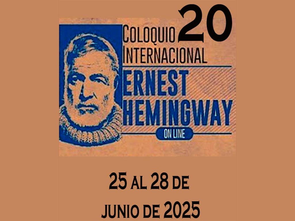 XX Coloquio Internacional Ernest Hemingway