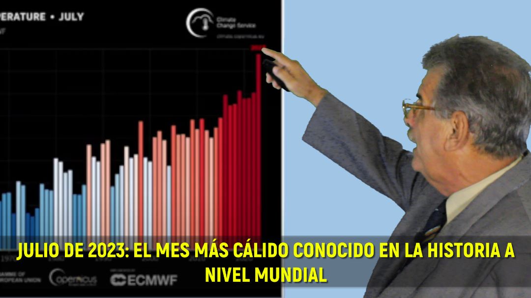 Julio de 2023: el mes más cálido conocido en la historia a nivel mundial