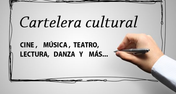 Cartelera cultural de la semana en Cuba