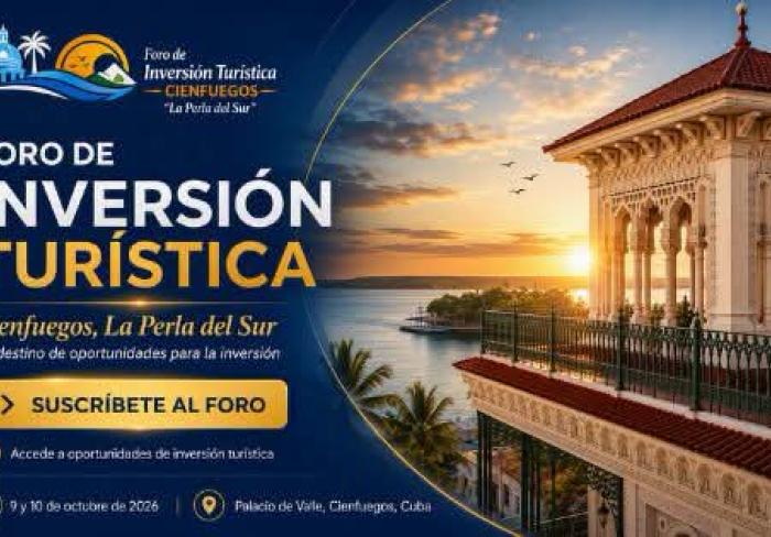 Cienfuegos busca posicionarse como un destino clave para las inversiones turísticas