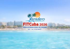 FITCuba 2026, mucho más que sol y playa