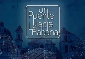 Festival Un puente hacia La Habana