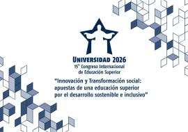 Universidad 2026, por una educación superior sostenible e inclusiva
