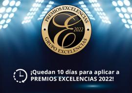 ¡Quedan 10 días para aplicar a Premios Excelencias 2022!