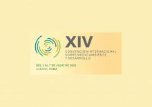 XIV Convención Internacional sobre Medio Ambiente y Desarrollo