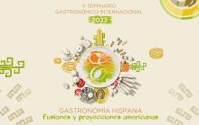 X Seminario Gastronómico Internacional Excelencias Gourmet