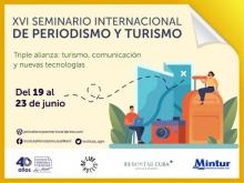 Amplia participación internacional en Seminario de Periodismo y Turismo