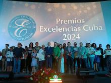 Entregan los Premios Excelencias Cuba 2024