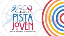 VII Festival Internacional de Circo “Pista Joven” llega este mes a La Habana