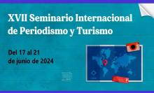 17mo. Seminario Internacional de Periodismo y Turismo