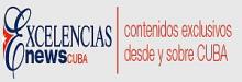 Celebramos la edición número 100 de Excelencias News Cuba
