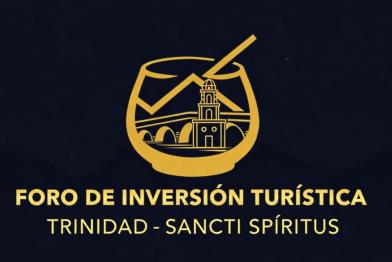 Foro de Negocios Trinidad Sancti Spíritus inversión turística